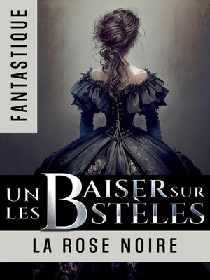 cover image of Un Baiser sur les Stèles